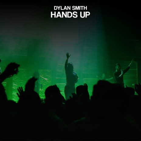 Hands Up | Boomplay Music