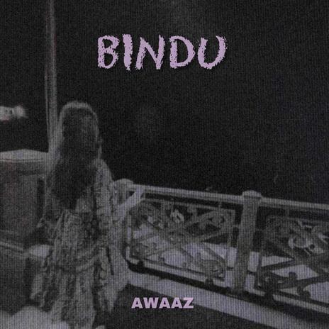 Bindu ft. SUNL1T | Boomplay Music