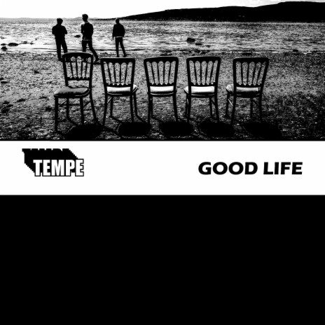 Good Life | Boomplay Music