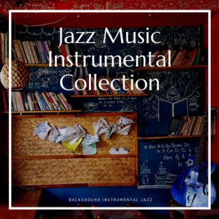 Jazz Music Instrumental Collection