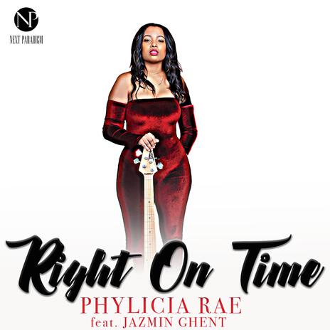 Right On Time ft. Jazmin Ghent | Boomplay Music