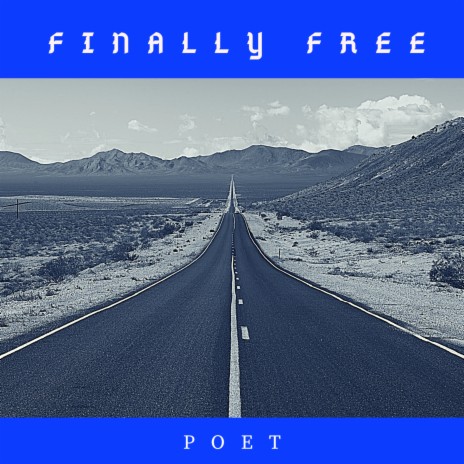 Finally Free | Boomplay Music