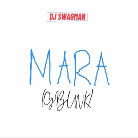 Mara (Gbunk) | Boomplay Music