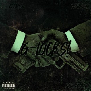 #G-LOCKS!