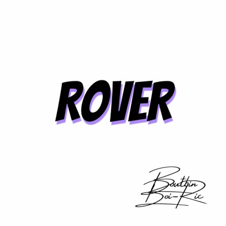 Rover | Boomplay Music