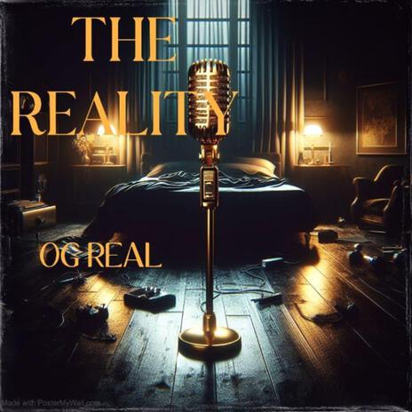 The Reality | Boomplay Music