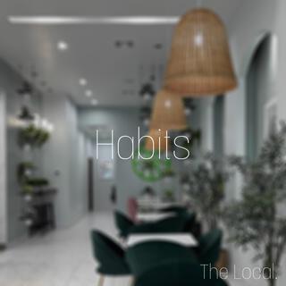 Habits lyrics | Boomplay Music