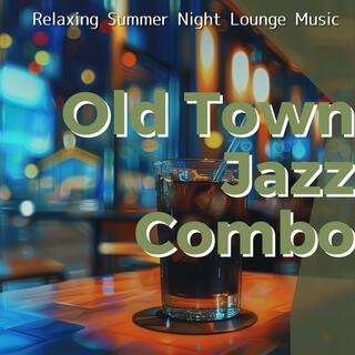 Relaxing Summer Night Lounge Music