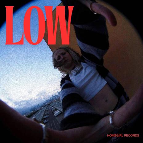 Low | Boomplay Music