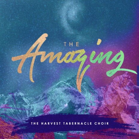 The Amazing | Boomplay Music