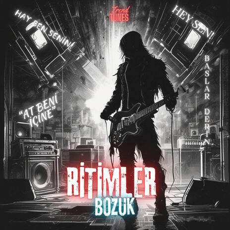 Ritimler Bozuk | Boomplay Music