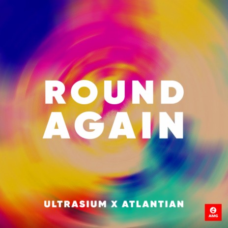 Round Again ft. Atlantian