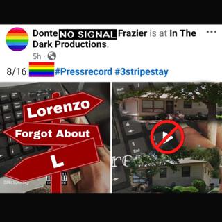 Lorenzo Forgot About L