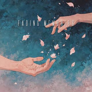 Fading Memories (Ver.1) lyrics | Boomplay Music