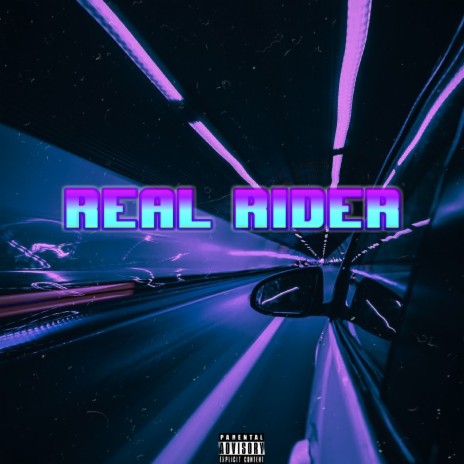 Real Rider | Boomplay Music