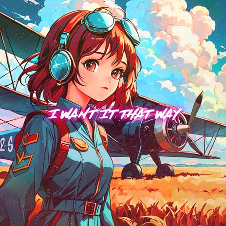 I Want It That Way (Nightcore) | Boomplay Music