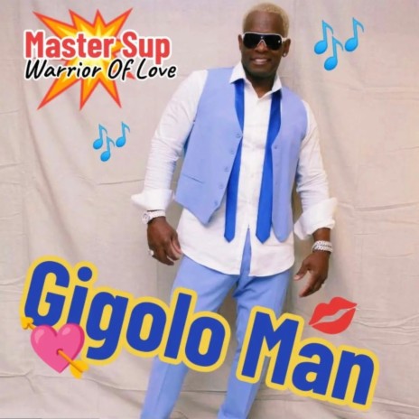 Gigolo Man | Boomplay Music