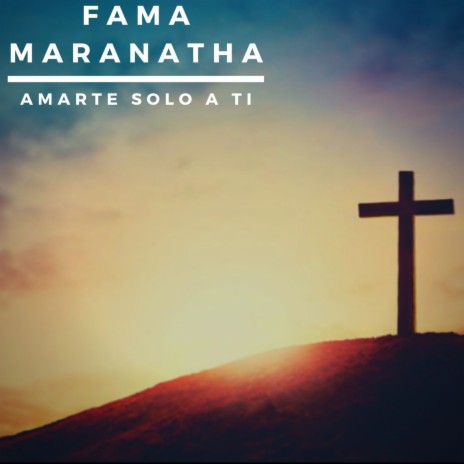 Amarte Solo a Ti | Boomplay Music