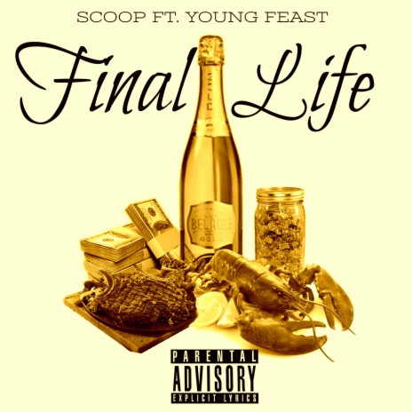 Final Life ft. Supa Scoop