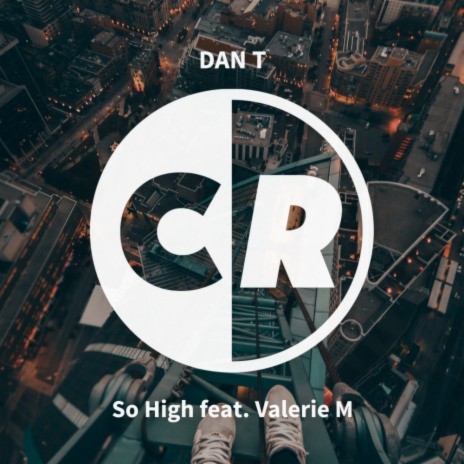 So High (Original Mix) ft. Valerie M | Boomplay Music