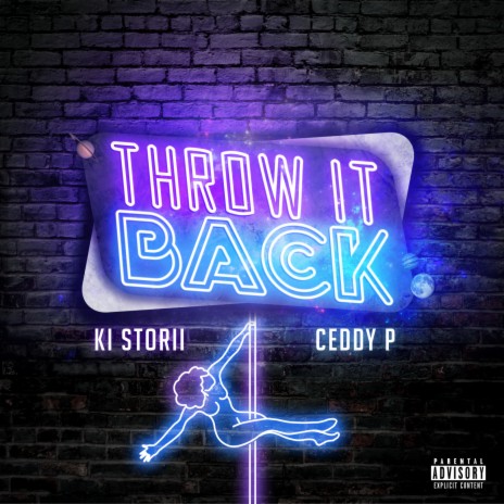 Throw It Back ft. Ceddy P | Boomplay Music