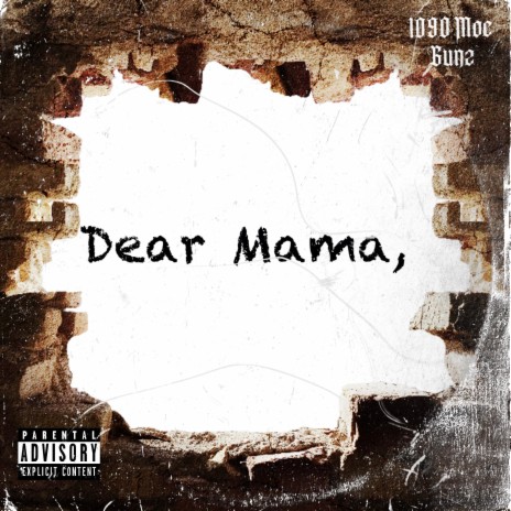 Dear mama | Boomplay Music
