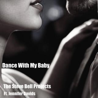 Dance With My Baby ft. Jennifer Davids lyrics | Boomplay Music