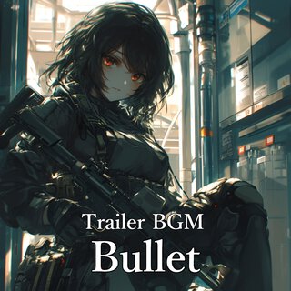 Trailer Bgm Bullet