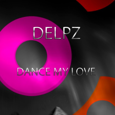 Dance My Love