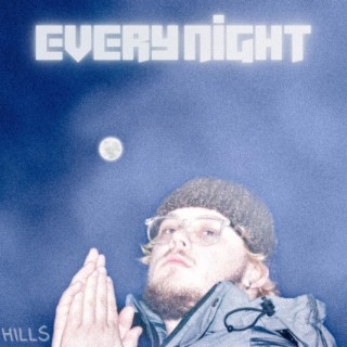 EVERY NIGHT lyrics | Boomplay Music