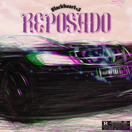 Reposado | Boomplay Music