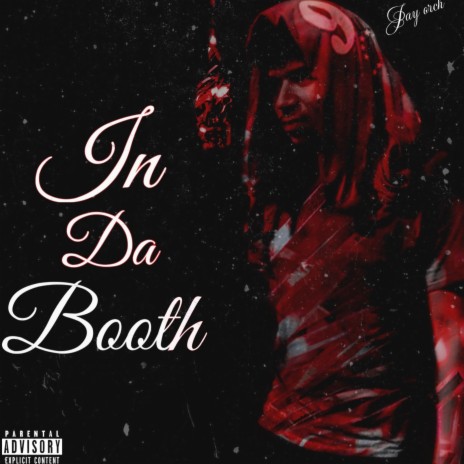 In Da Booth | Boomplay Music