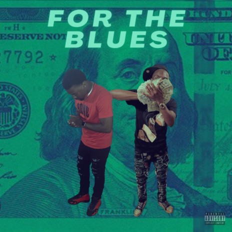 For The Blues ft. Big Dill | Boomplay Music