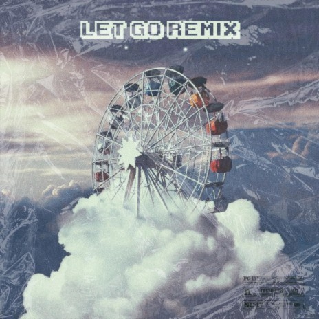 Let Go (Remix) ft. Sypher | Boomplay Music