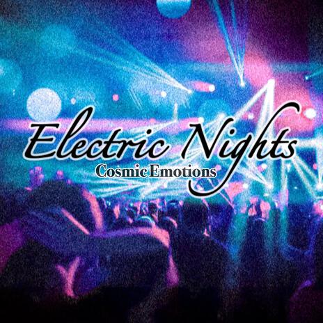 Electric Nights | Boomplay Music