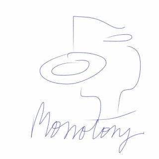 monotony