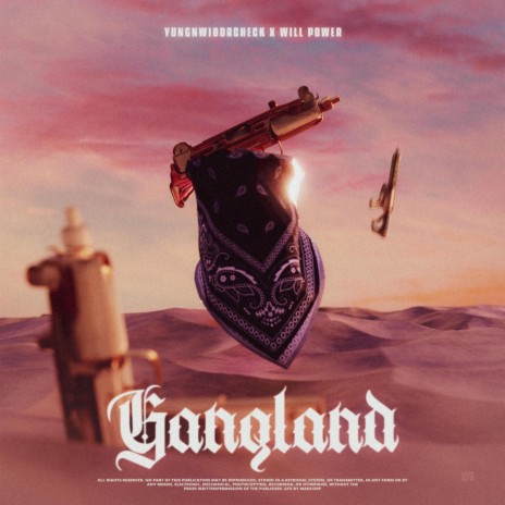 Gangland ft. Will Power | Boomplay Music
