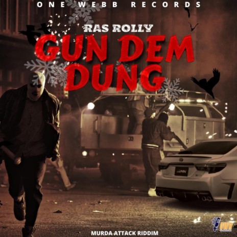 Gun Dem Dung