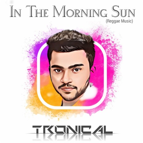 In the Morning Sun | Boomplay Music