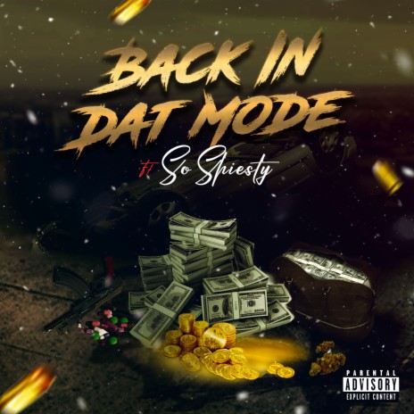 Back In Dat Mode ft. So Shiesty | Boomplay Music