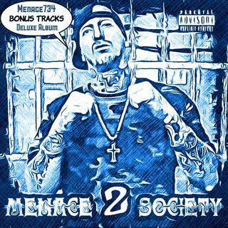 Menace 2 Society (Deluxe Bonus)