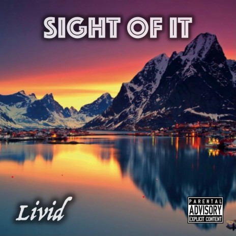 Sight of It | Boomplay Music