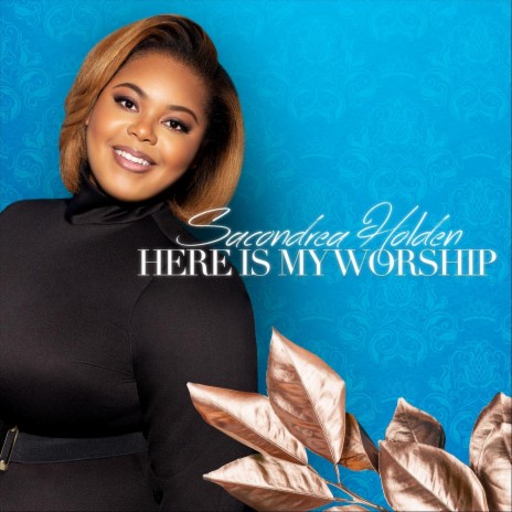 Here Is My Worship | Boomplay Music