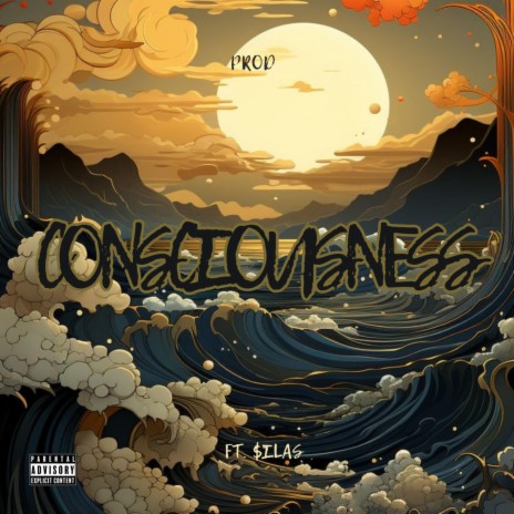 Consciousness ft. $ilas | Boomplay Music
