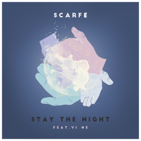 Stay The Night ft. VI NE | Boomplay Music