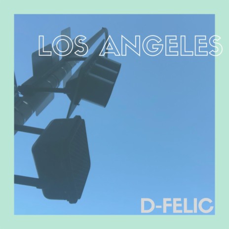 LOS ANGELES | Boomplay Music
