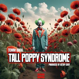 TALL POPPY SYNDROME