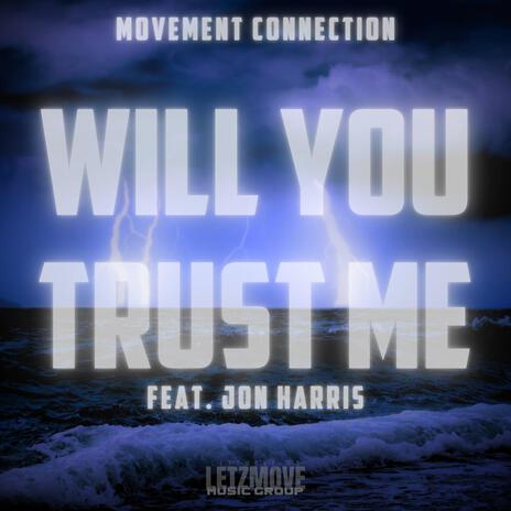 Will You Trust Me Outro | Boomplay Music