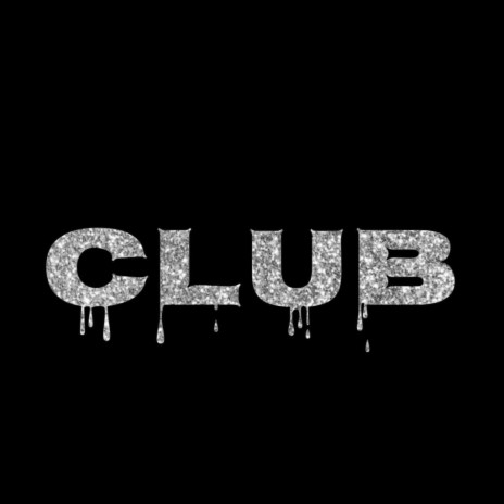 CLUB ft. SnowMax | Boomplay Music