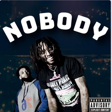 No Body ft. FreeLyfe Cheeto | Boomplay Music